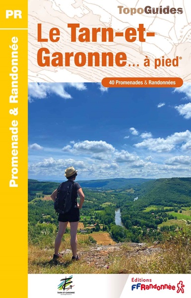 Le Tarn-et-Garonne à pied - Réf D082