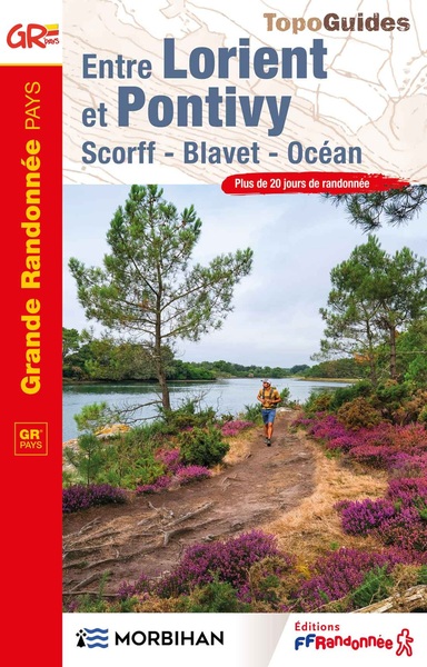 Entre Lorient et Pontivy - Scorff - Blavet - Océan