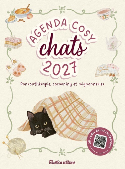 Mon agenda cosy chats 2027 - Ronronthérapie, cocooning et mignonneries