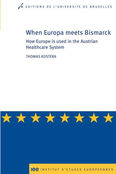 When Europa meets Bismarck - How Europe is used in the Australian Healthfare System