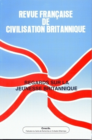 Revue française de civilisation britannique vol XV automne 2009