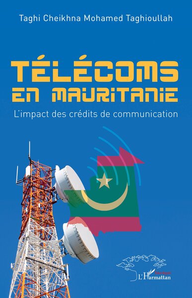 Télécoms en Mauritanie - L’impact des crédits de communication