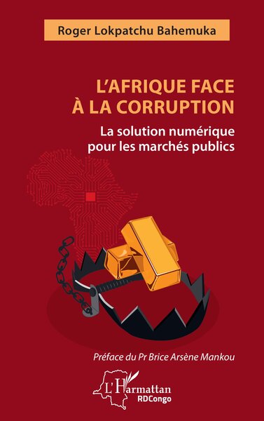 L'Afrique face à la corruption - La solution numérique pour les marchés publics