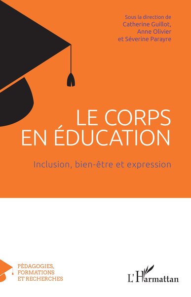 Le corps en éducation - Inclusion, bien-être et expression