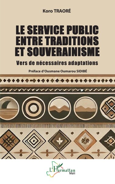 Le service public entre traditions et souverainisme - Vers de nécessaires adaptations