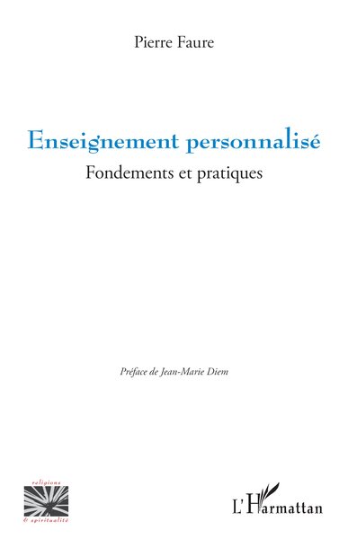 Enseignement personnalisé - Fondements et pratiques