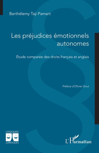 Les préjudices émotionnels autonomes - Étude comparée des droits français et anglais