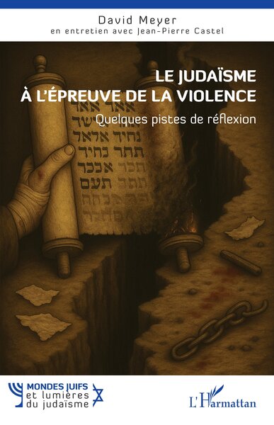 Le judaïsme à l'épreuve de la violence - Quelques pistes de réflexion