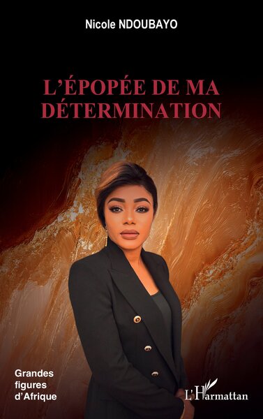 L’épopée de ma détermination
