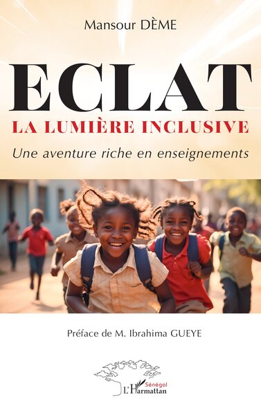 ECLAT La lumière inclusive - Une aventure riche en enseignements