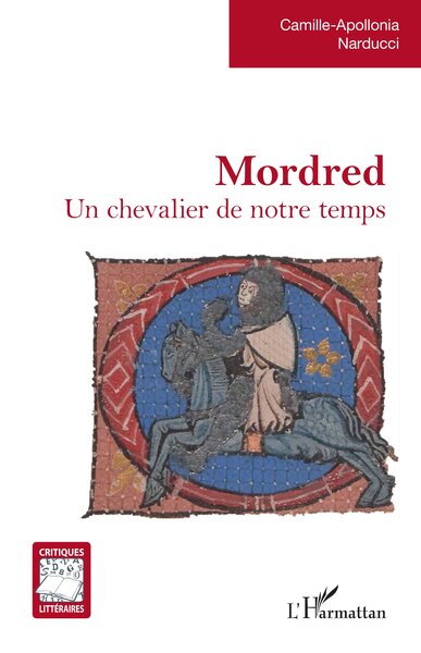 Mordred - Un chevalier de notre temps