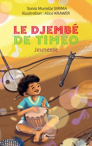 Le djembé de Timéo - Jeunesse