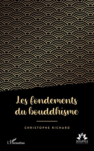 Les fondements du bouddhisme