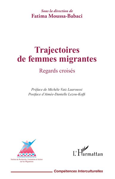 Trajectoires de femmes migrantes - Regards croisés