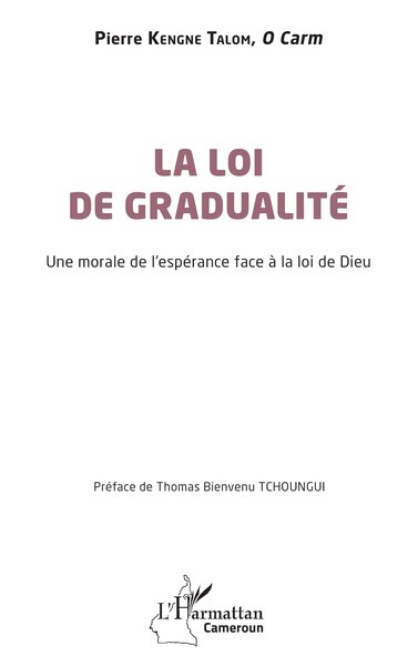 La loi de gradualité - Une morale de l’espérance face à la loi de Dieu