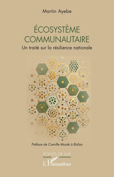 Ecosystème communautaire - Un traité sur la résilience nationale