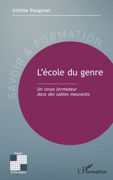 L’école du genre - Un corps formateur dans des sables mouvants