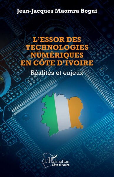 L’essor des technologies numériques en Côte d’Ivoire - Réalités et enjeux