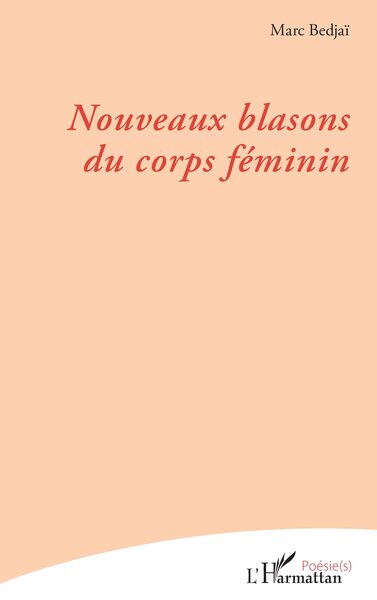 Nouveaux blasons du corps féminin