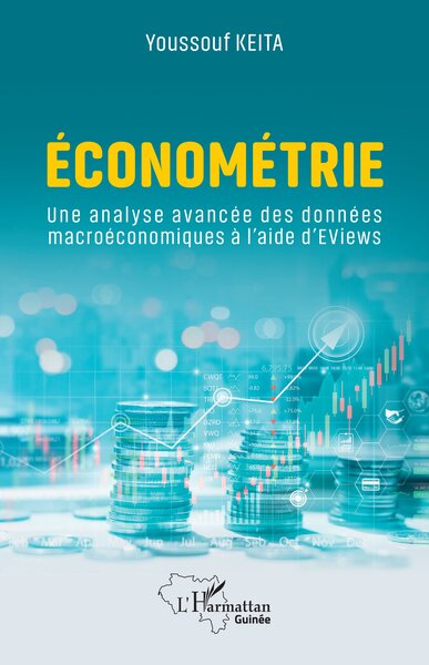 Econométrie - Une analyse avancée des données macroéconomiques à l'aide d’EViews