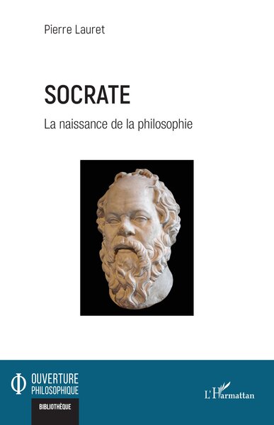 Socrate - La naissance de la philosophie