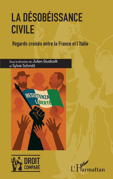 La désobéissance civile - Regards croisés entre la France et l’Italie