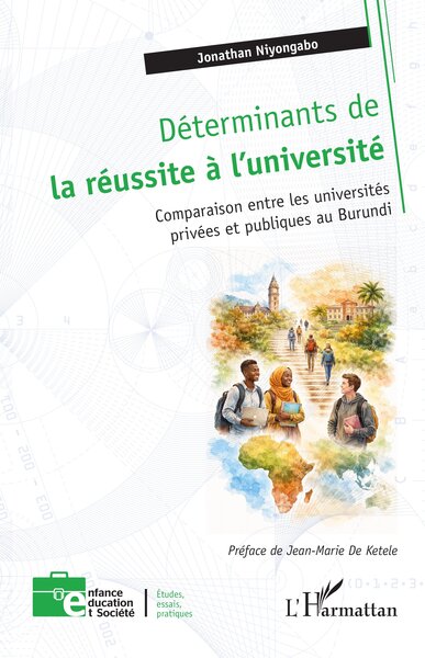 Déterminants de la réussite à l’université - Comparaison entre les universités privées et publiques au Burundi