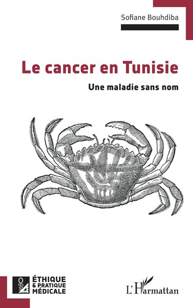 Le cancer en Tunisie - Une maladie sans nom