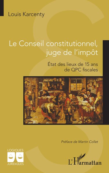 Le Conseil constitutionnel,  juge de l’impôt - État des lieux de 15 ans  de QPC fiscales
