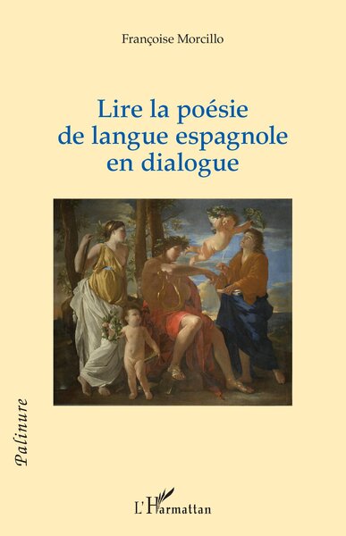 Lire la poésie de langue espagnole en dialogue