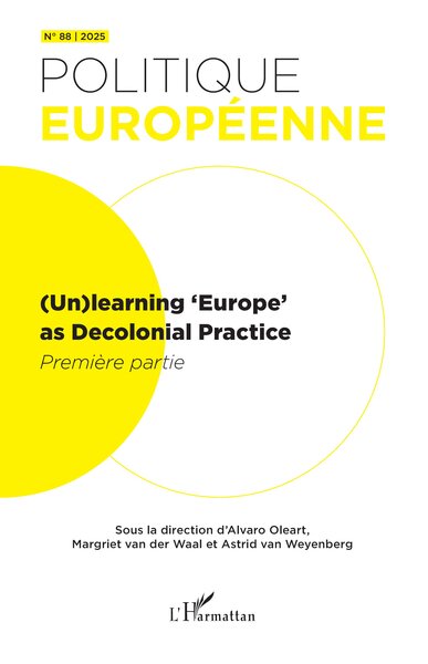 (Un)learning ‘Europe’ as Decolonial Pratice - Première partie