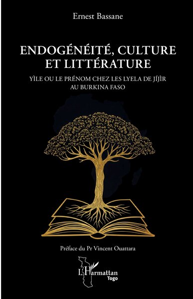 Endogénéité, culture et littérature - Yìle ou le prénom chez les Lyela de Jíjìr au Burkina Faso