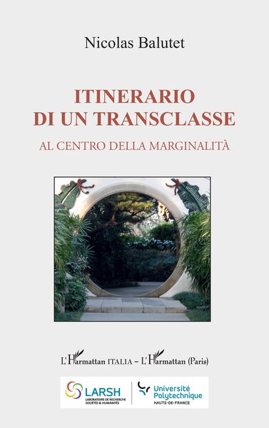 Itinerario di un transclasse - Al centro della marginalità