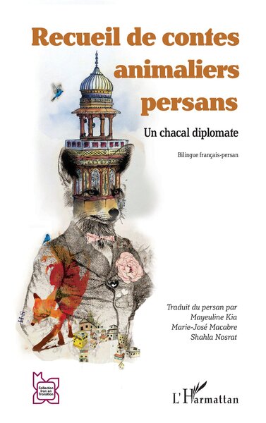 Recueil de contes animaliers persans - Un chacal diplomate. Bilingue français-persan