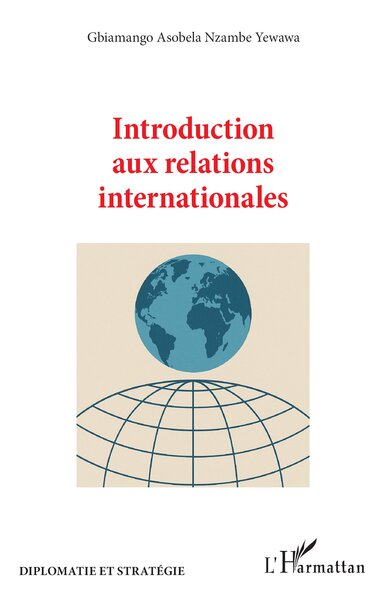 Introduction aux relations internationales