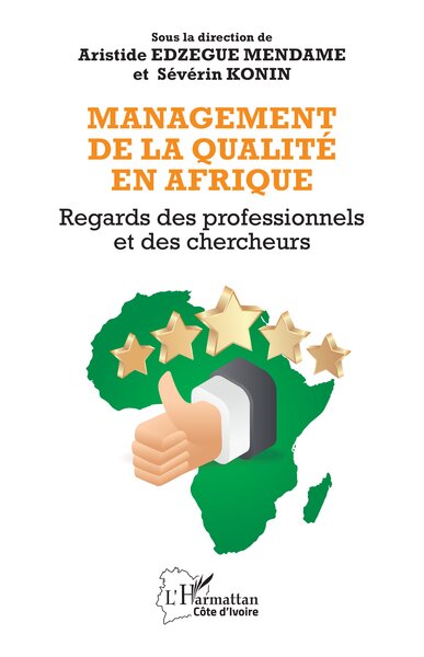 Management de la qualité en Afrique - Regards des professionnels et des chercheurs