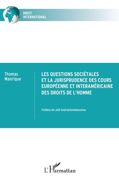 Les questions sociétales et la jurisprudence des cours européenne et interaméricaine des droits de l’homme