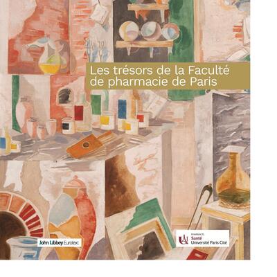 Les trésors de la Faculté de pharmacie de Paris