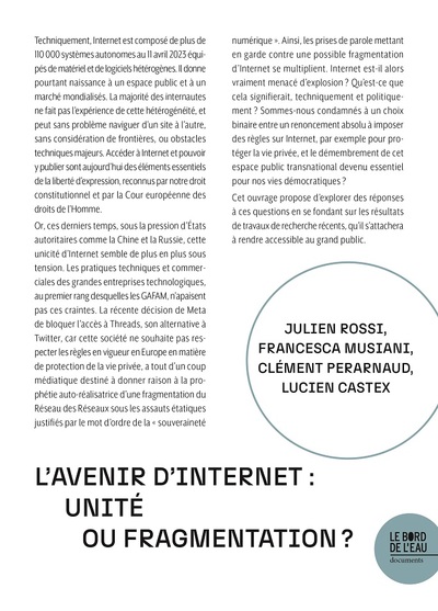 L'avenir d'internet : unité ou fragmentation ?