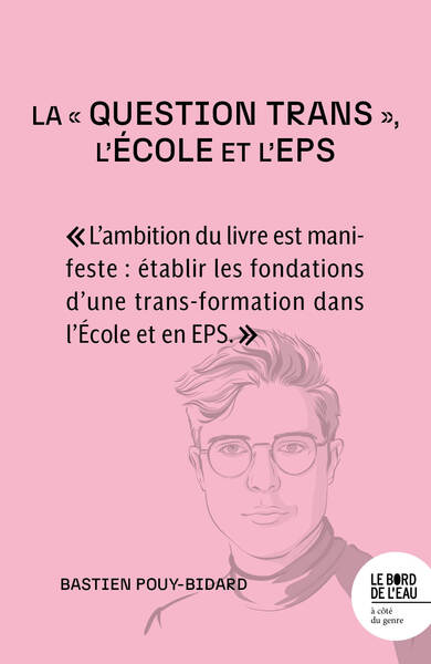 La « question trans », l'École et l'EPS