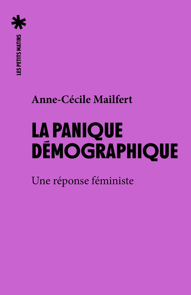 La panique démographique - Une réponse féministe