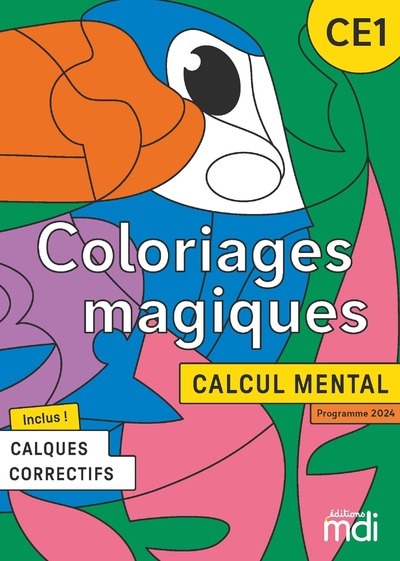 Coloriages magiques - Calcul Mental CE1 - Fichier à photocopier