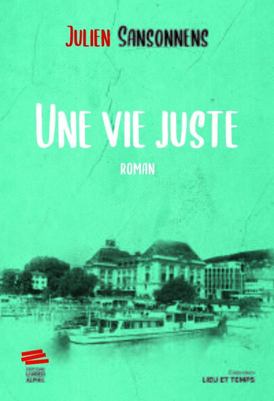 Une vie juste