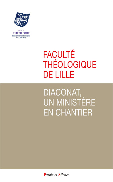 Diaconat, un ministère en chantier