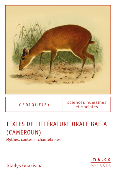 Textes de littérature orale bafia (Cameroun) - Mythes, contes et chantefables