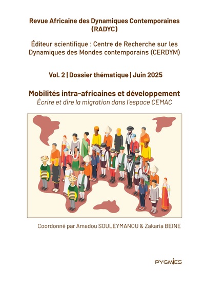 Radyc vol. 2. Mobilités intra-africaines et développement - Écrire et dire la migration dans l'espace CEMAC
