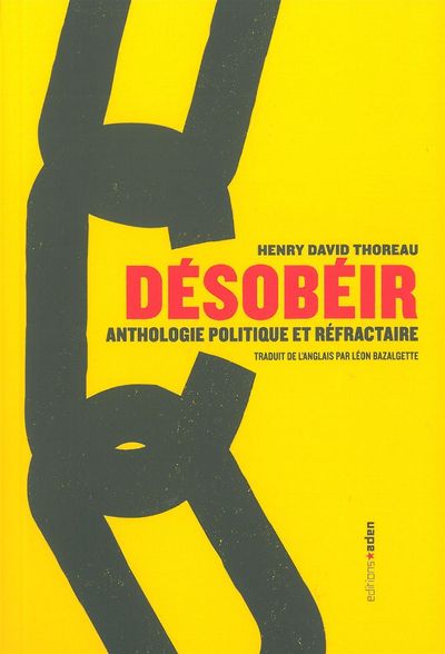 Désobéir - Anthologie politique et réfractaire