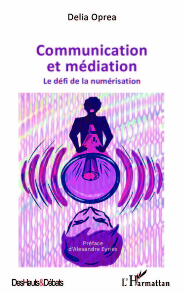 Communication et médiation - Le défi de la numérisation