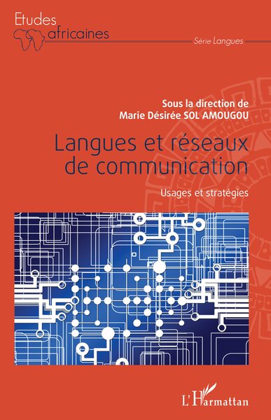 Langues et réseaux de communication - Usages et stratégies