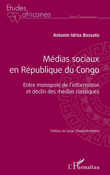 Médias sociaux en République du Congo - Entre monopole de l'information et déclin des médias classiques